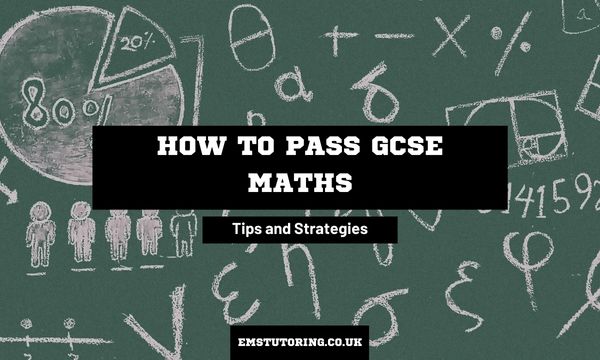 how-to-pass-maths-gcse-exams-expert-tips-and-strategies